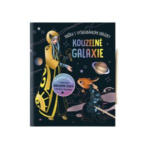 Kniha s vyškrabávacími obrázky (Kouzelné galaxie)
